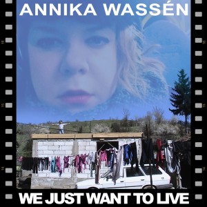 We Just Want To Live